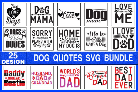 Dog Quotes SVG Designs Bundle