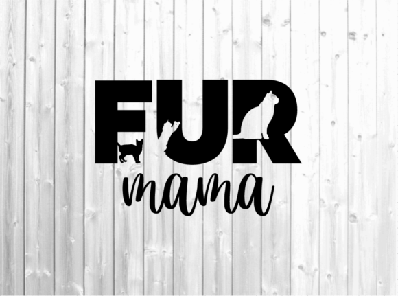 Fur Mama Svg