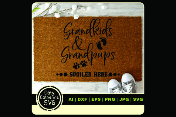 Grandkids Grandpups Spoiled Here