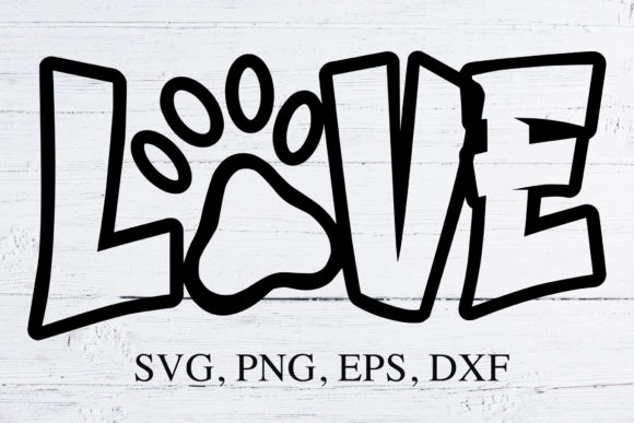 Love Dog Paw SVG Cut File